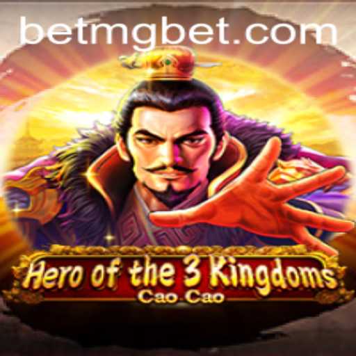 Hero of the 3 Kingdoms Cao Cao: A Comprehensive Guide